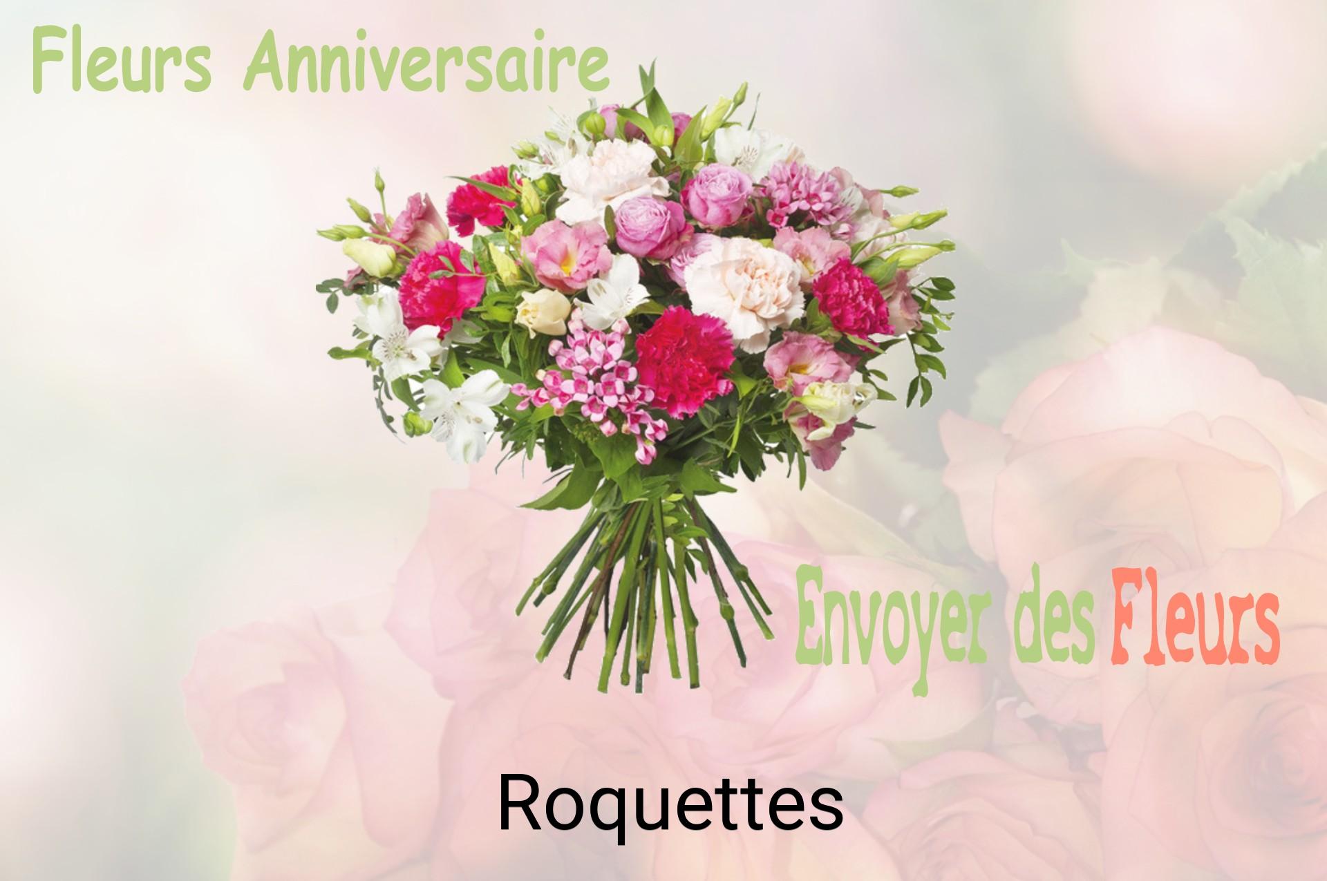 Bouquet de fleurs d’anniversaire livré à Roquettes